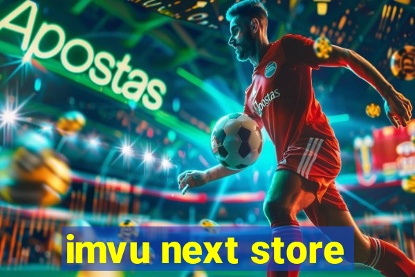 imvu next store